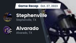 Recap: Stephenville  vs. Alvarado  2023