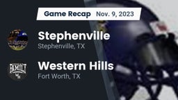 Recap: Stephenville  vs. Western Hills  2023