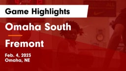 Omaha South  vs Fremont  Game Highlights - Feb. 4, 2023