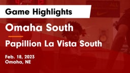 Omaha South  vs Papillion La Vista South  Game Highlights - Feb. 18, 2023
