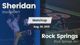 Matchup: Sheridan  vs. Rock Springs  2019