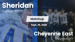 Matchup: Sheridan  vs. Cheyenne East  2020
