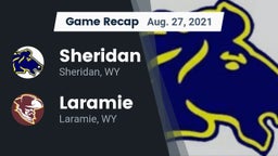 Recap: Sheridan  vs. Laramie  2021