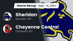 Recap: Sheridan  vs. Cheyenne Central  2021