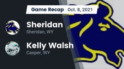 Recap: Sheridan  vs. Kelly Walsh  2021