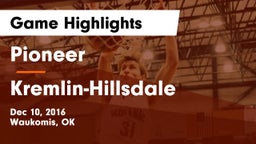 Pioneer  vs Kremlin-Hillsdale  Game Highlights - Dec 10, 2016