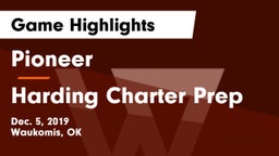Pioneer  vs Harding Charter Prep Game Highlights - Dec. 5, 2019