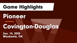 Pioneer  vs Covington-Douglas  Game Highlights - Jan. 14, 2020