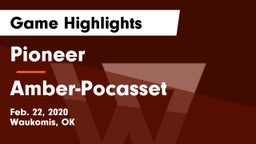Pioneer  vs Amber-Pocasset  Game Highlights - Feb. 22, 2020