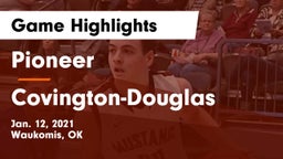 Pioneer  vs Covington-Douglas  Game Highlights - Jan. 12, 2021