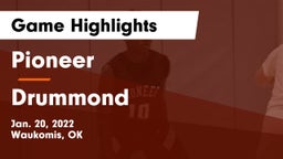 Pioneer  vs Drummond   Game Highlights - Jan. 20, 2022