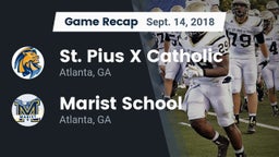 Recap: St. Pius X Catholic  vs. Marist School 2018