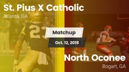 Matchup: St. Pius X Catholic vs. North Oconee  2018