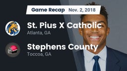 Recap: St. Pius X Catholic  vs. Stephens County  2018
