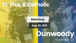 Matchup: St. Pius X Catholic vs. Dunwoody  2019