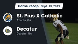 Recap: St. Pius X Catholic  vs. Decatur  2019