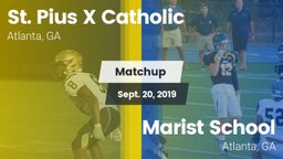 Matchup: St. Pius X Catholic vs. Marist School 2019
