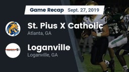 Recap: St. Pius X Catholic  vs. Loganville  2019