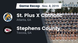 Recap: St. Pius X Catholic  vs. Stephens County  2019