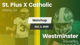 Matchup: St. Pius X Catholic vs. Westminster  2020