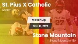 Matchup: St. Pius X Catholic vs. Stone Mountain   2020