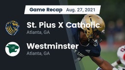 Recap: St. Pius X Catholic  vs. Westminster  2021
