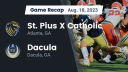 Recap: St. Pius X Catholic  vs. Dacula  2023