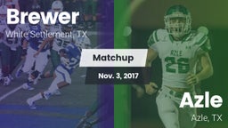 Matchup: Brewer  vs. Azle  2017