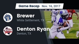 Recap: Brewer  vs. Denton Ryan  2017