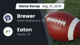Recap: Brewer  vs. Eaton  2018
