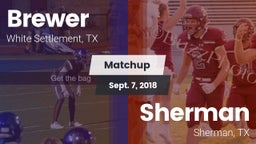 Matchup: Brewer  vs. Sherman  2018