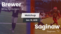 Matchup: Brewer  vs. Saginaw  2018