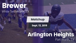 Matchup: Brewer  vs. Arlington Heights  2019