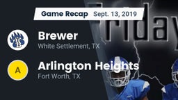 Recap: Brewer  vs. Arlington Heights  2019