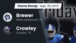Recap: Brewer  vs. Crowley  2019