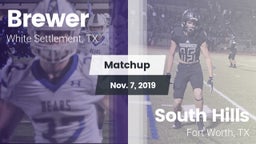 Matchup: Brewer  vs. South Hills  2019