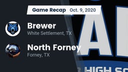 Recap: Brewer  vs. North Forney  2020