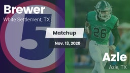 Matchup: Brewer  vs. Azle  2020