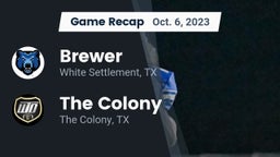Recap: Brewer  vs. The Colony  2023