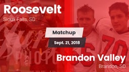 Matchup: Roosevelt High vs. Brandon Valley  2018