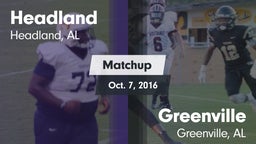 Matchup: Headland  vs. Greenville  2016