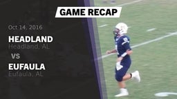 Recap: Headland  vs. Eufaula  2016