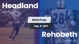 Matchup: Headland  vs. Rehobeth  2017