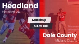 Matchup: Headland High vs. Dale County  2018