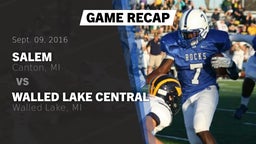 Recap: Salem  vs. Walled Lake Central  2016