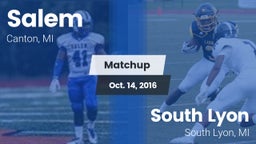 Matchup: Salem  vs. South Lyon  2016