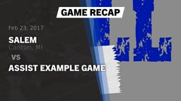 Recap: Salem  vs. Assist Example Game 2017