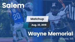 Matchup: Salem  vs. Wayne Memorial  2018