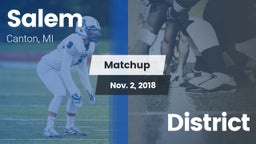 Matchup: Salem  vs. District 2018
