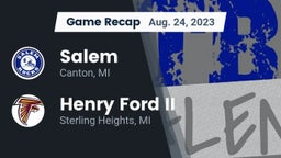 Recap: Salem  vs. Henry Ford II  2023